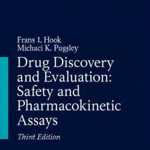 Drug Discovery and Evaluation: Safety and Pharmacokinetic Assays | Book Club |