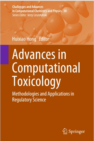 Advances in Computational Toxicology: Methodologies and Applications in Regulatory Science | Book-Club |